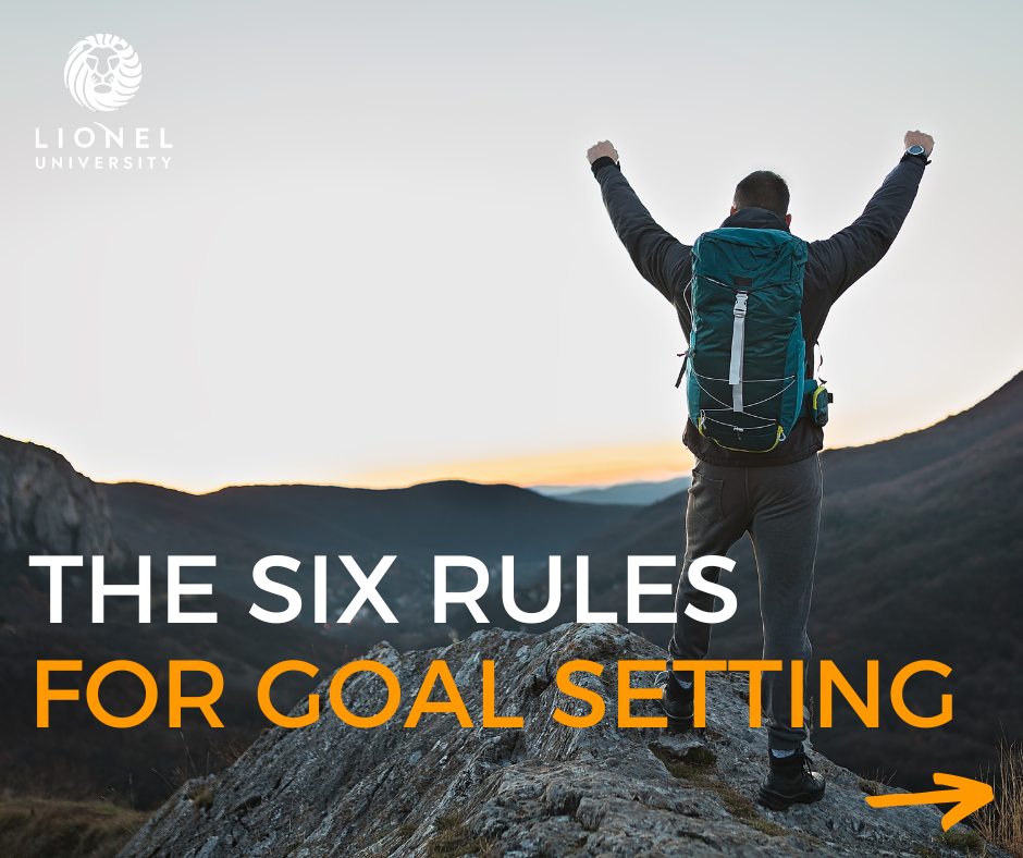 The 6 rules for goal setting